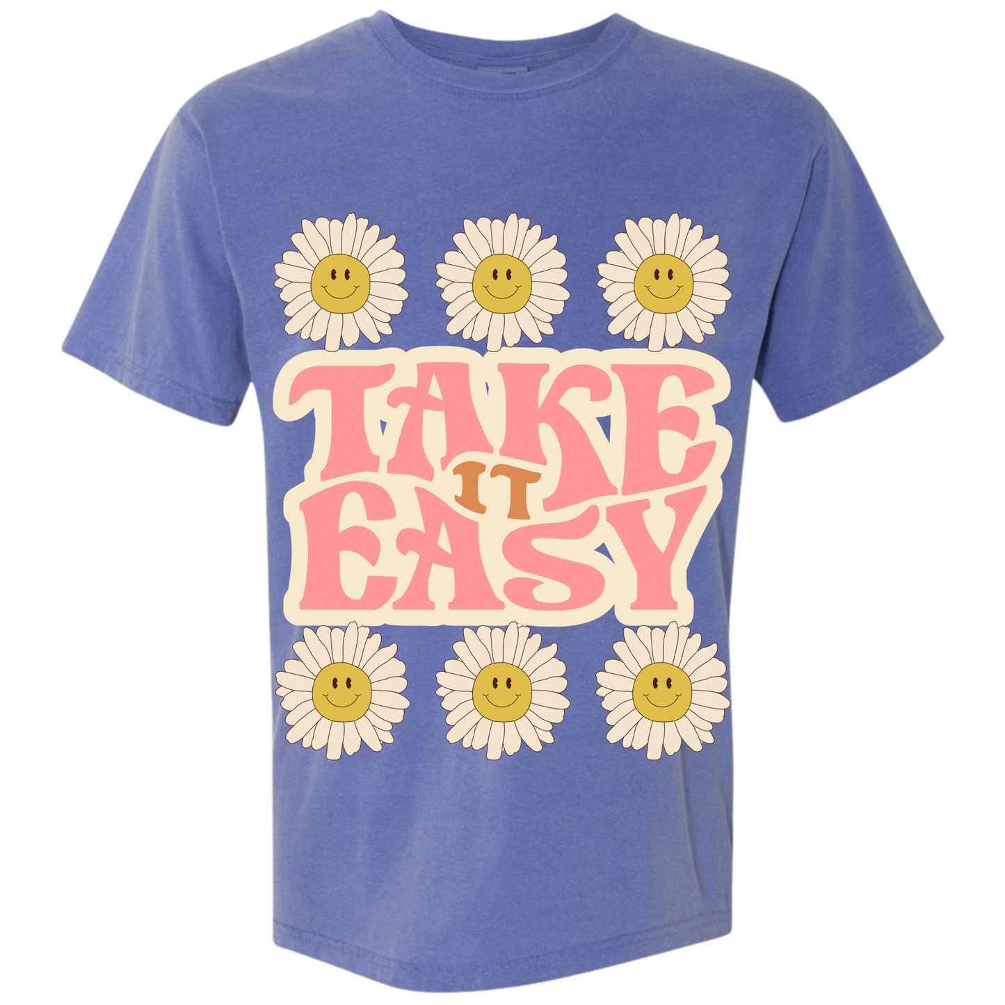 Take It Easy Comfort Colors T Shirt
