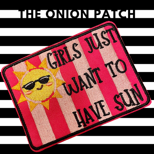Girls Just Want To Have Sun