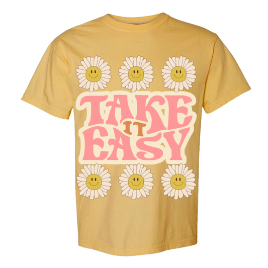 Take It Easy Comfort Colors T Shirt