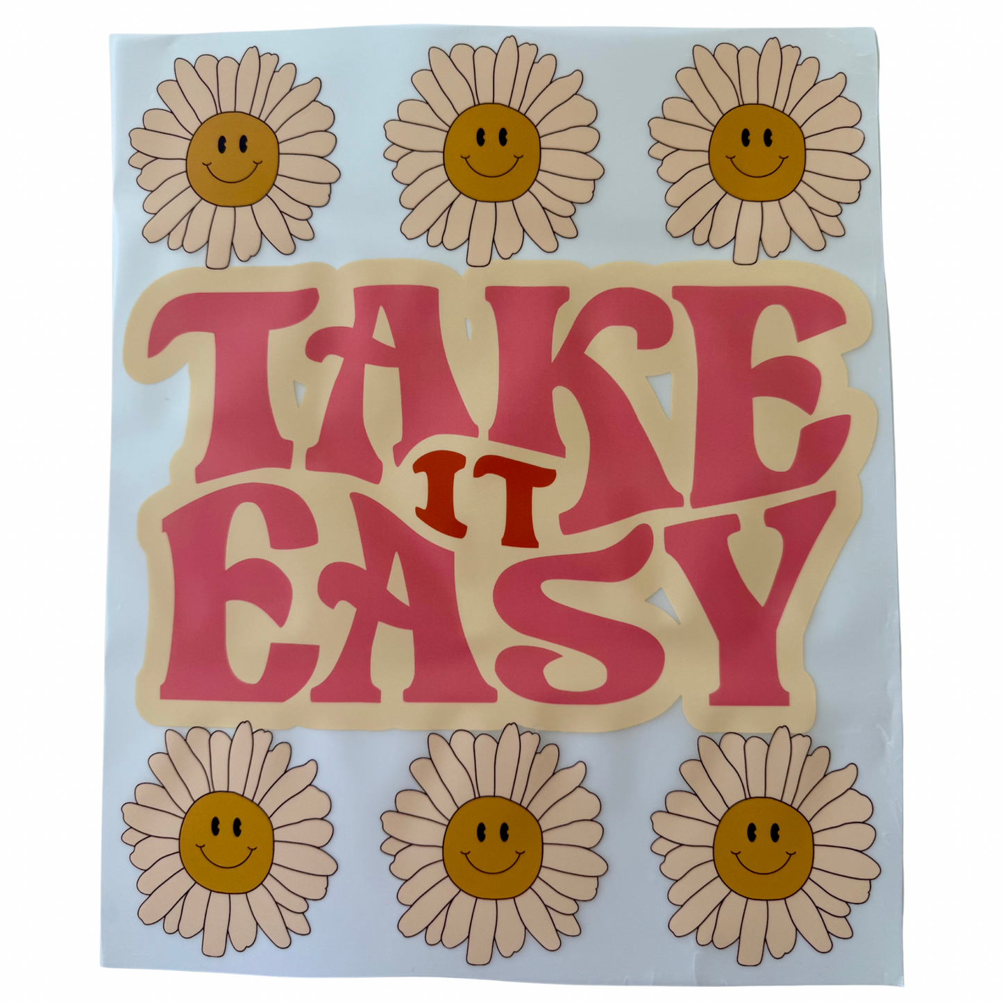 Take It Easy DTF T-Shirt Transfer
