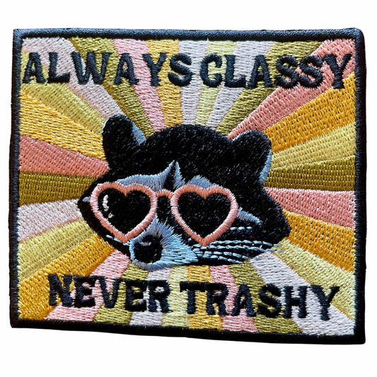 Always Classy Never Trashy Trucker Hat Patch