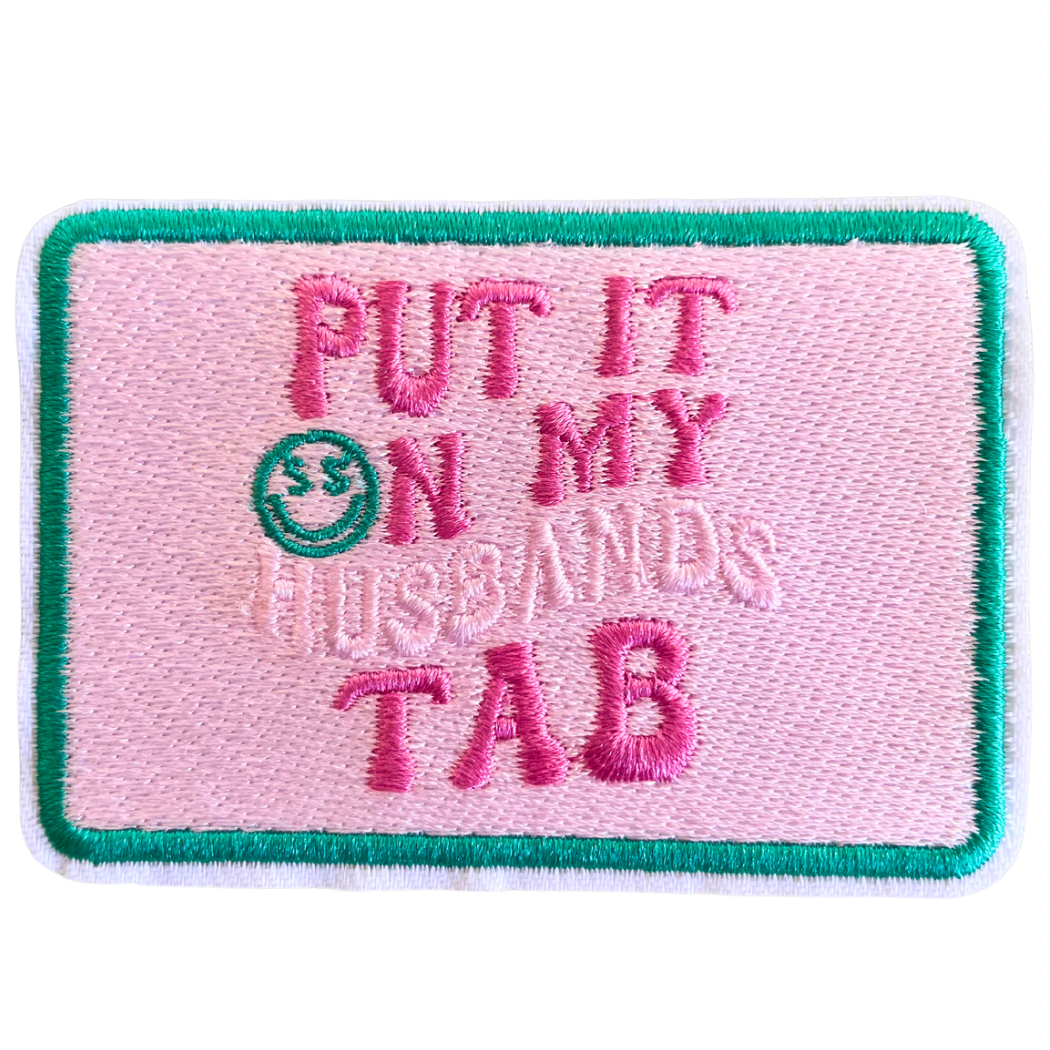 Put IT On My Husbands Tab Trucker Hat Patch